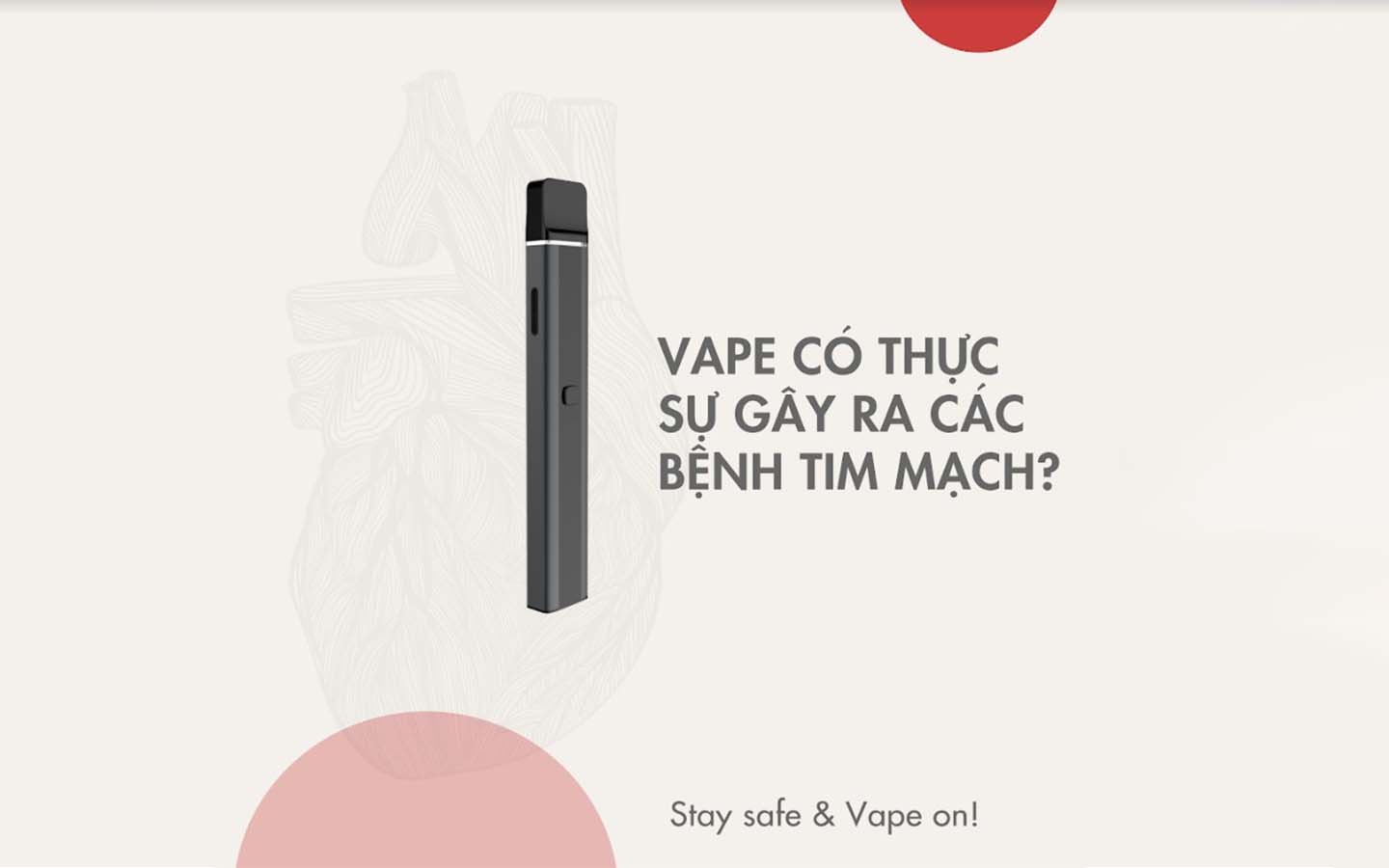 Vape có thực sự gây ra bệnh tim mạch